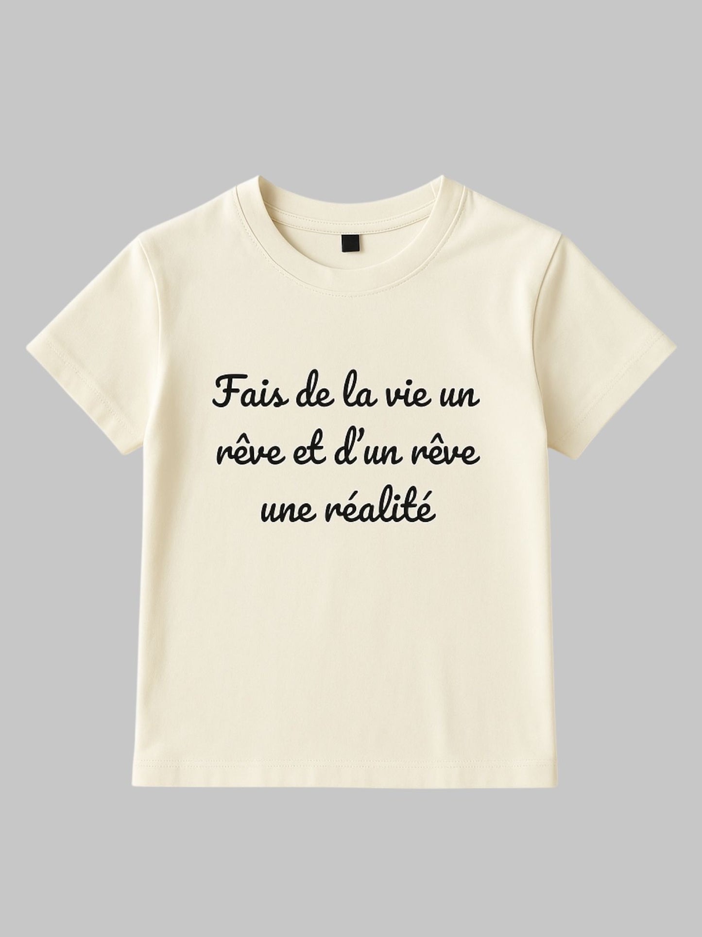 T-shirt Inspirant – Fais de la vie un rêve