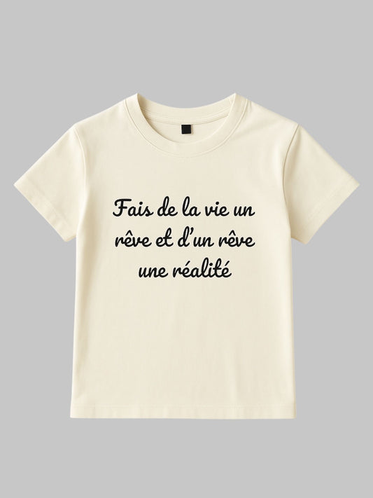 T-shirt Inspirant – Fais de la vie un rêve